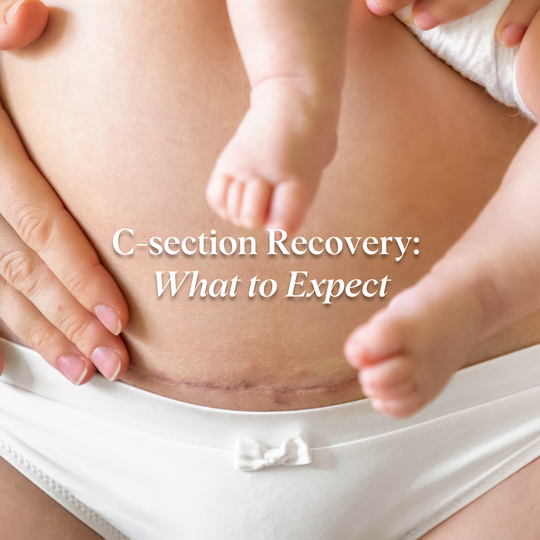 C-section Recovery: What to Expect